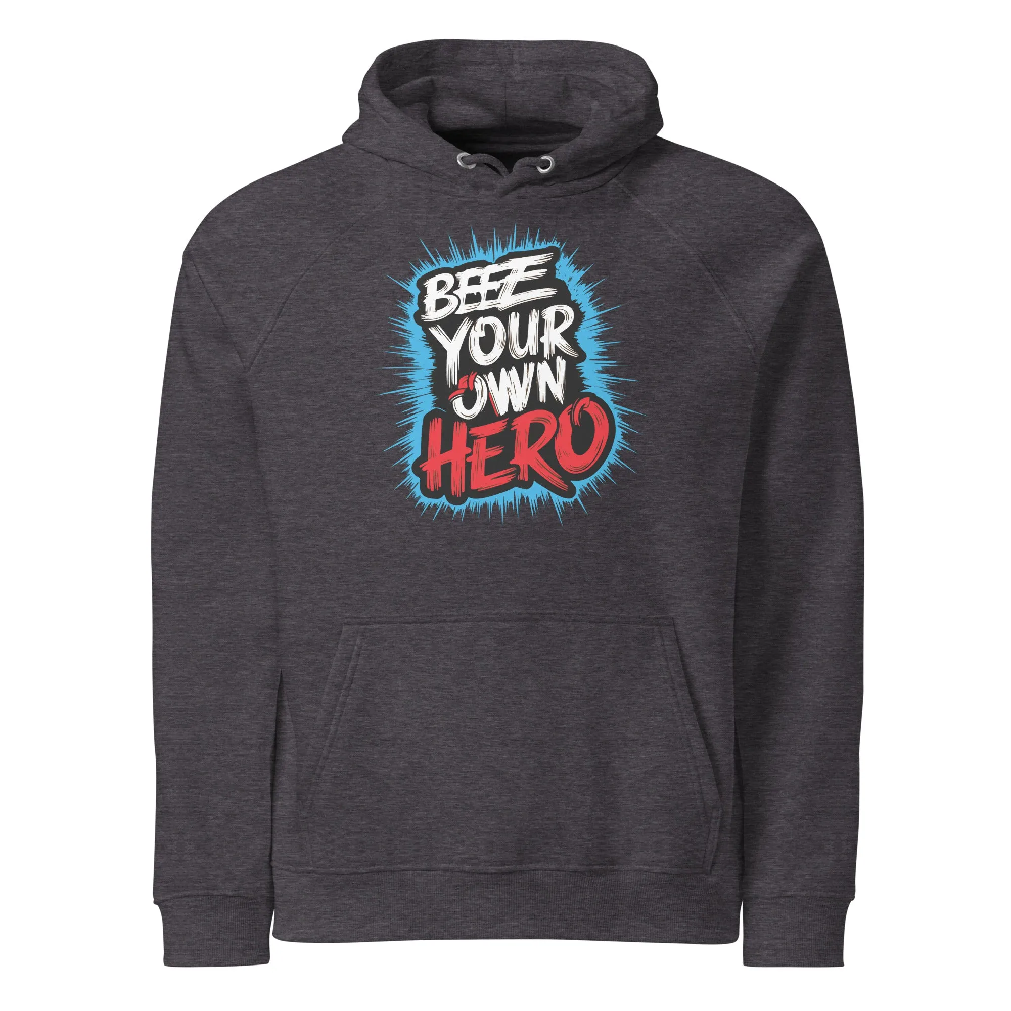 Bee Your Own Hero Typography Graphic Men Eco Raglan Hoodie