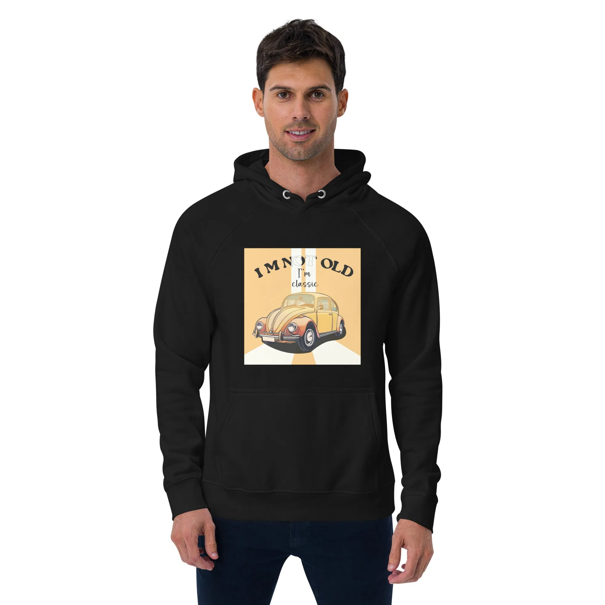 I'm Not Old, I'm Classic Vintage Graphic Men Eco Raglan Hoodie